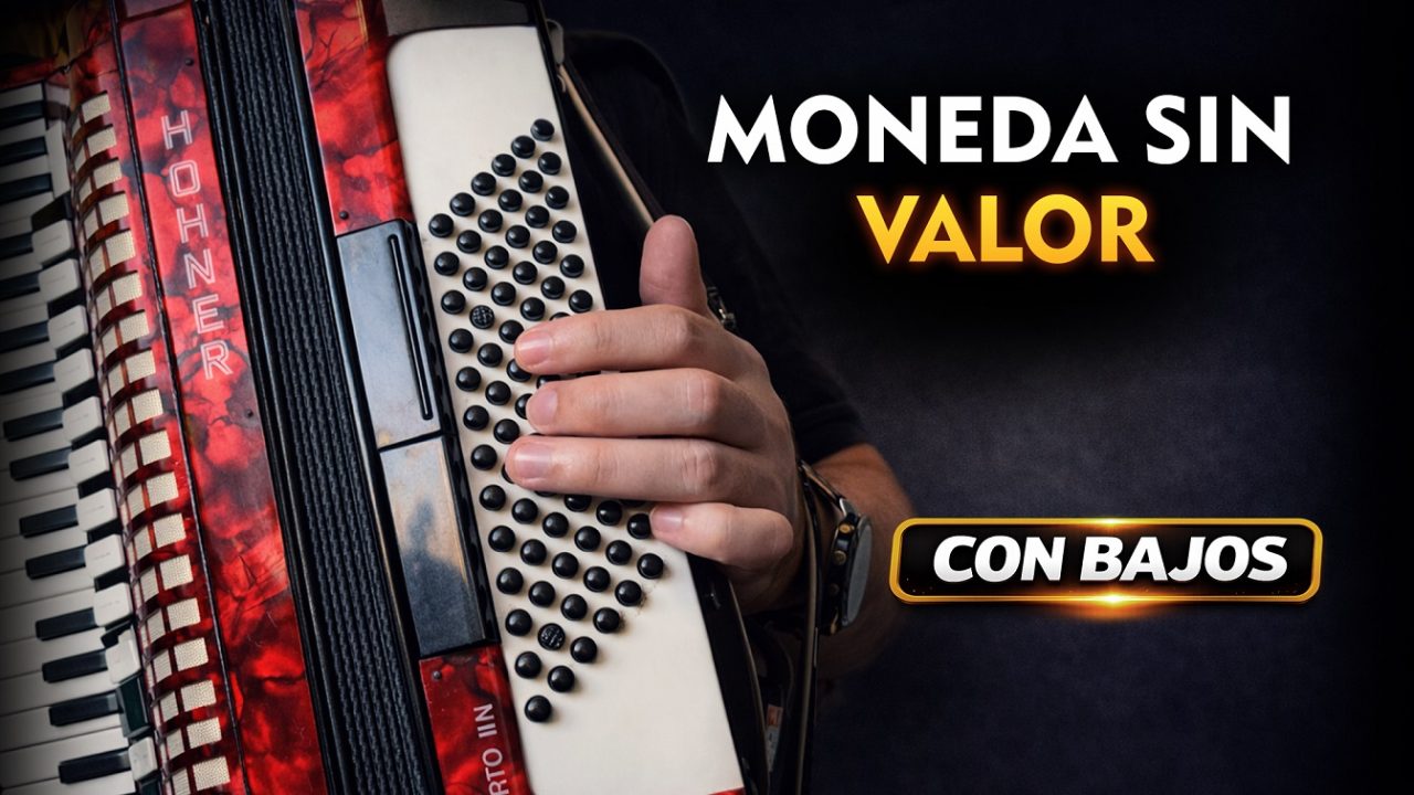 Moneda sin valor - Bajos de Acordeón