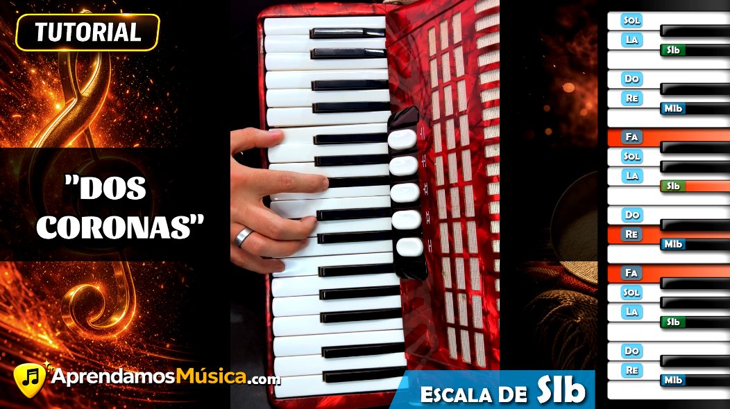 Dos Coronas a mi Madre - Tutorial en Acordeon de Teclas