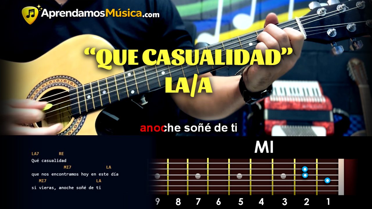 Que casualidad - Acordes en Guitarra