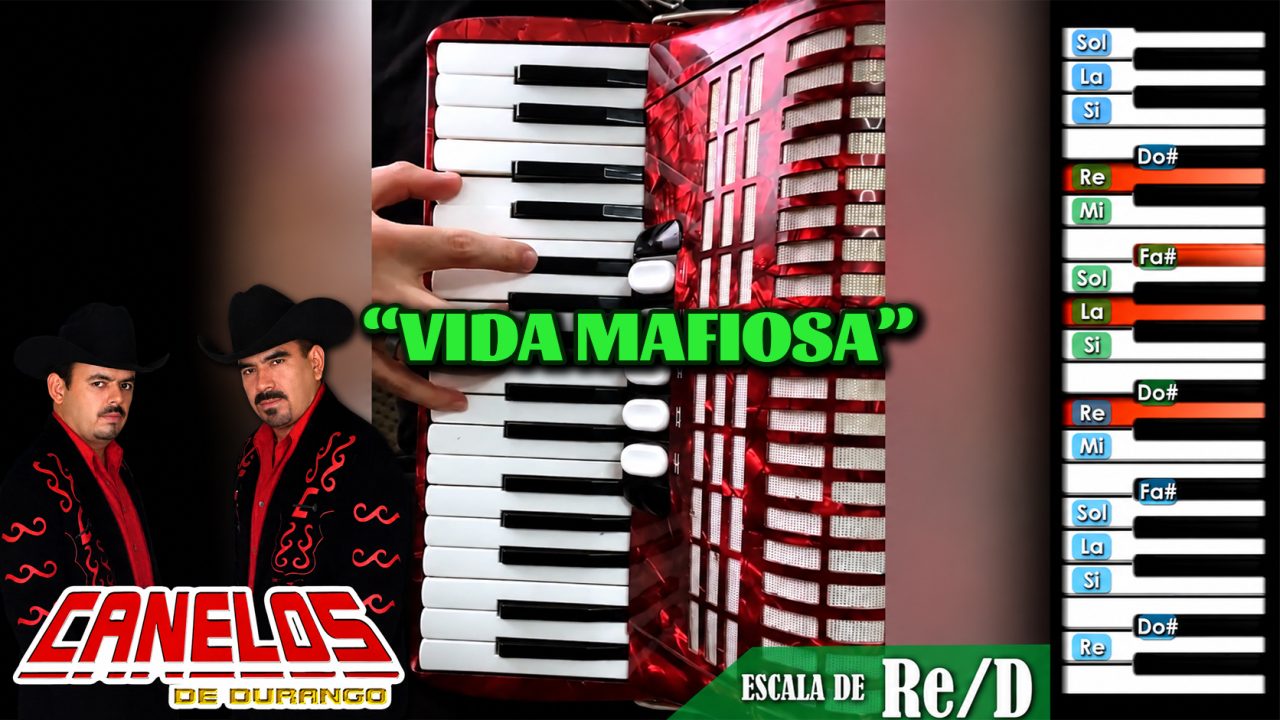 Vida Mafiosa - TUTORIAL en Acordeon de Teclas