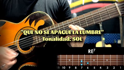 Que no se apague la Lumbre - Acordes en Bajosexto | Bajoquinto
